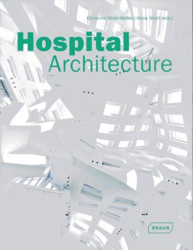 Hospital Architecture (Architecture in Focus)