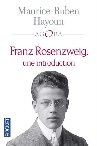 Franz Rosenzweig, une introduction