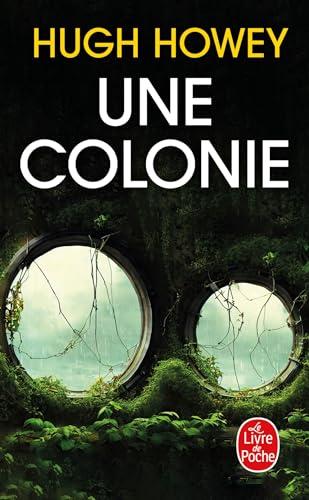 Une colonie