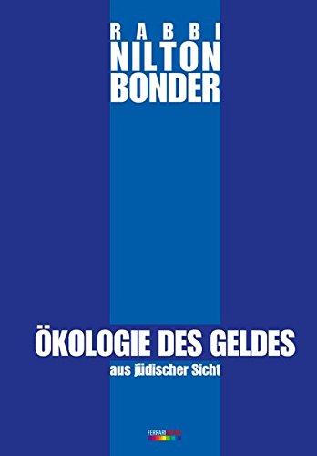 Ökologie des Geldes: aus jüdischer Sicht