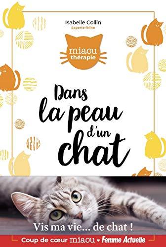 Dans la peau d'un chat