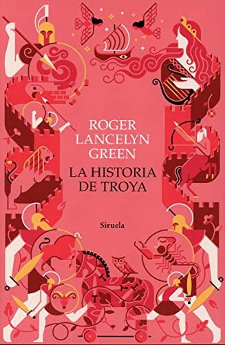 La historia de Troya (Las Tres Edades, Band 310)