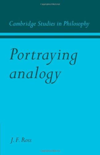 Portraying Analogy (Cambridge Studies in Philosophy)