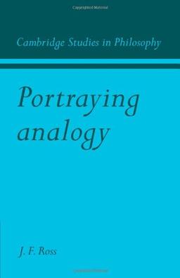 Portraying Analogy (Cambridge Studies in Philosophy)