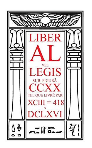 Liber Al vel Legis: le Livre de la Loi