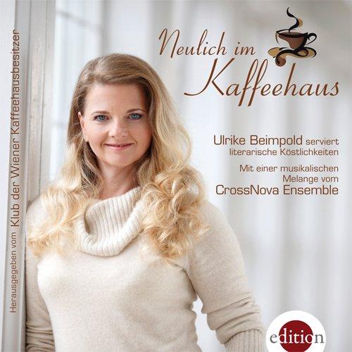 Neulich im Kaffeehaus, 2 Audio-CDs