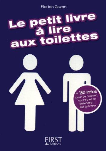 Le petit livre à lire aux toilettes