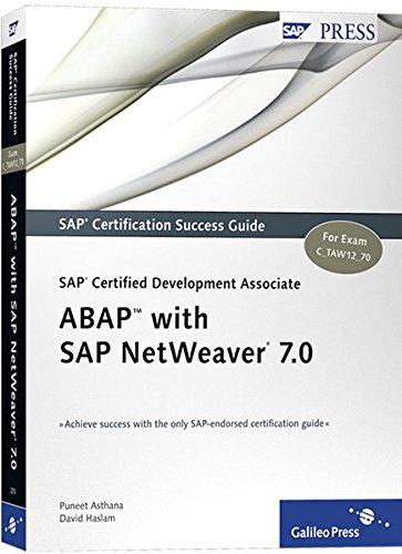 SAP Certified Development Associate - ABAP with SAP NetWeaver 7.0 (SAP PRESS: englisch)