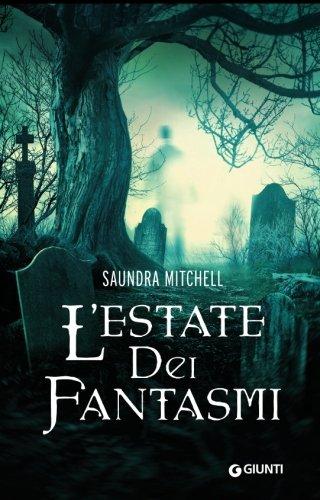 L'estate dei fantasmi