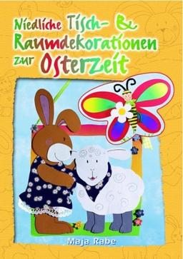 Niedliche Tisch & Raumdekorationen zur Osterzeit