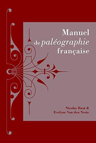 Manuel de paléographie française