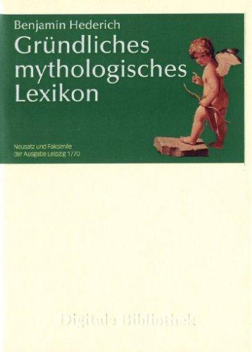 Benjamin Hederich: Gründliches mythologisches Lexikon