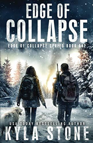 Edge of Collapse: A Post-Apocalyptic EMP Survival Thriller: A Post-apocalyptic Survival Thriller