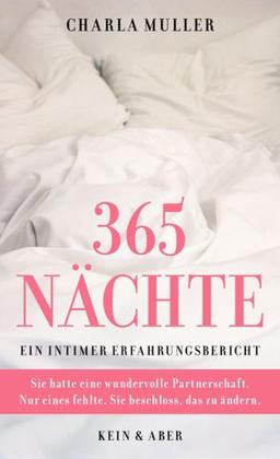 365 Nächte: Ein intimer Erfahrungsbericht