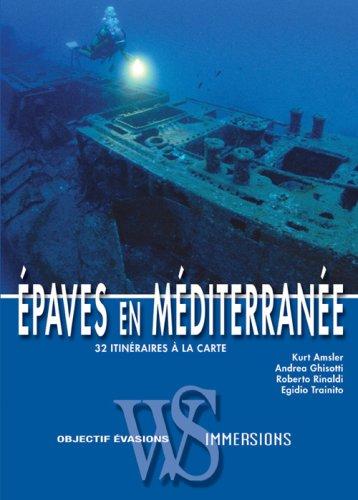 Epaves en Méditerranée