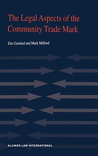 The Legal Aspects of the Community Trade Mark