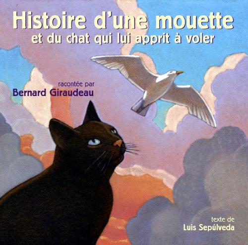 Histoire D'une Mouette+Un Chat