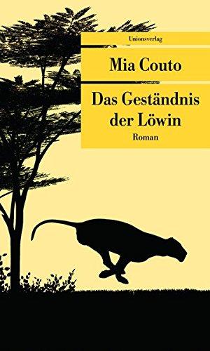 Das Geständnis der Löwin (Unionsverlag Taschenbücher)