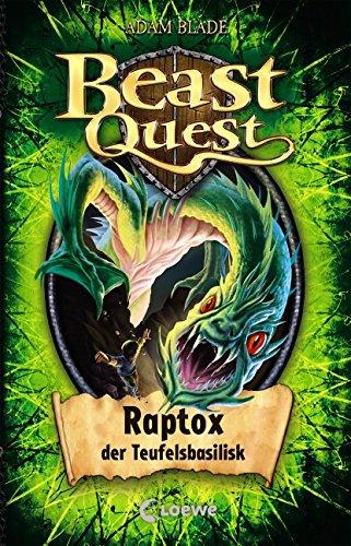 Beast Quest - Raptox, der Teufelsbasilisk: Band 39