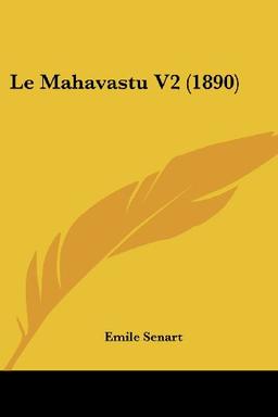 Le Mahavastu V2 (1890)