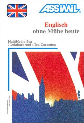 English ohne muhe heute (livre + cassettes)