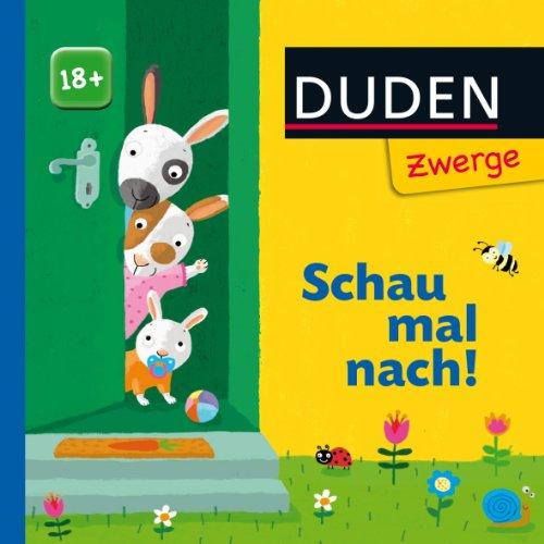 Duden Zwerge: Schau mal nach!: ab 18 Monaten