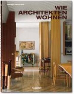 Wie Architekten wohnen