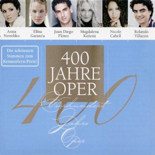 400 Jahre Oper-Sampler Opernspezial 2007