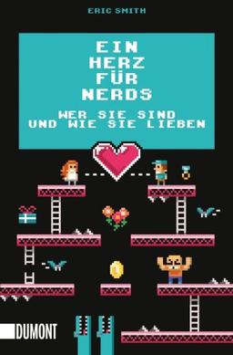 Ein Herz für Nerds: Wer sie sind und wie sie lieben