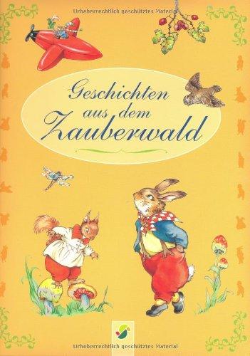 Geschichten aus dem Zauberwald