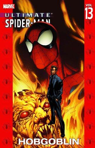 Ultimate Spider-Man - Volume 13: Hobgoblin: Hobgoblin v. 13