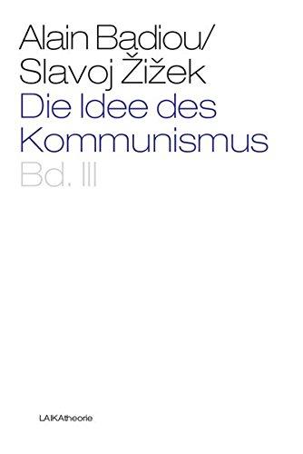 Die Idee des Kommunismus Bd. III