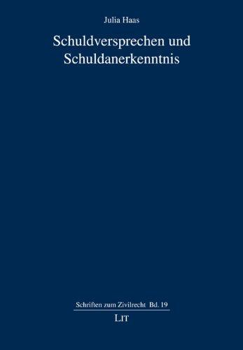 Schuldversprechen und Schuldanerkenntnis