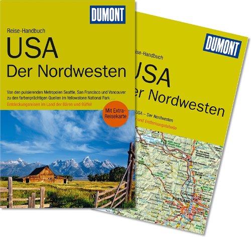 DuMont Reise-Handbuch Reiseführer USA, Der Nordwesten