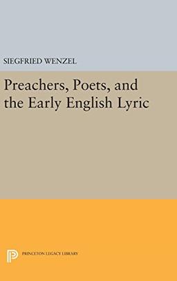 Preachers, Poets, and the Early English Lyric (Princeton Legacy Library)