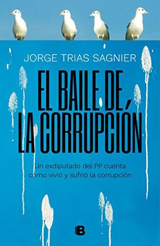 El baile de la corrupción (No ficción)