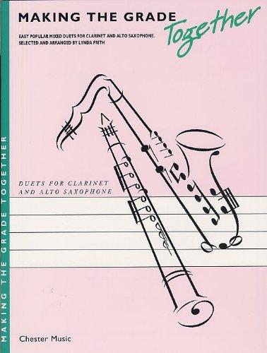 Making The Grade Together: Duets (Clarinet And Alto Saxophone) Clt Boo