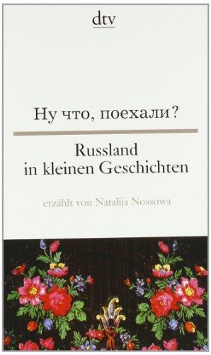 Russland in kleinen Geschichten