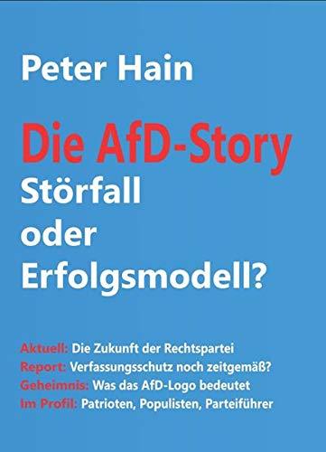 Die AfD-Story: Störfall oder Erfolgsmodell?