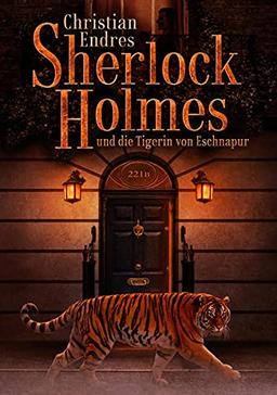 Sherlock Holmes und die Tigerin von Eschnapur