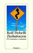 Turbulenzen: 777 bodenlose Gedanken