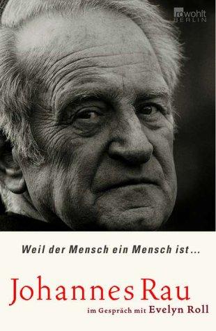 Weil der Mensch ein Mensch ist