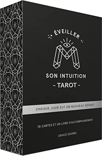 Eveiller son intuition : tarot : chaque jour est un nouveau départ