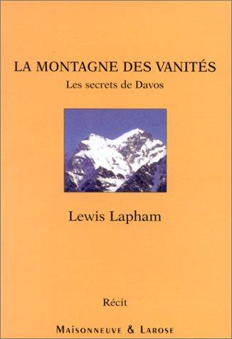 La montagne des vanités : les secrets de Davos