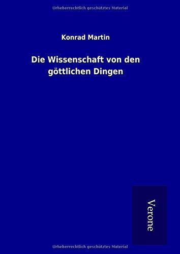 Die Wissenschaft von den göttlichen Dingen