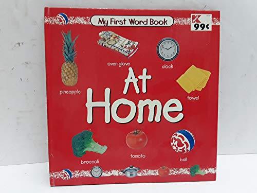 AT HOME (MY FIRST WORD BOOK)