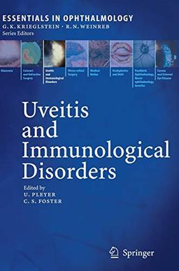 Uveitis and Immunological Disorders (Essentials in Ophthalmology)