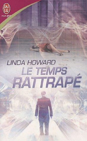 Le temps rattrapé