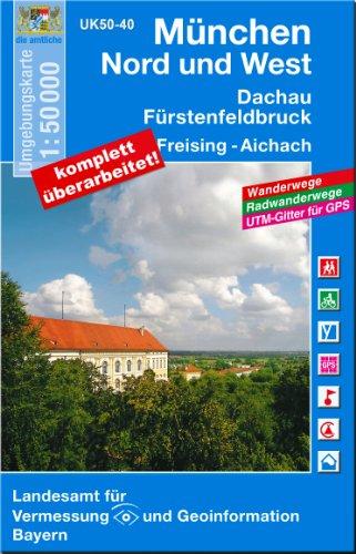 München Nord und West 1 : 50 000: Fürstenfeldbruck, Dachau, Freising, Aichach. Mit Wanderwegen, Radwanderwegen, UTM-Gitter für GPS (UK 50-40): ... Wanderwege, Radwanderwege, UTM-Gitter für GPS