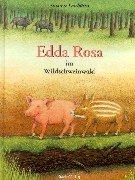 Edda Rosa im Wildschweinland